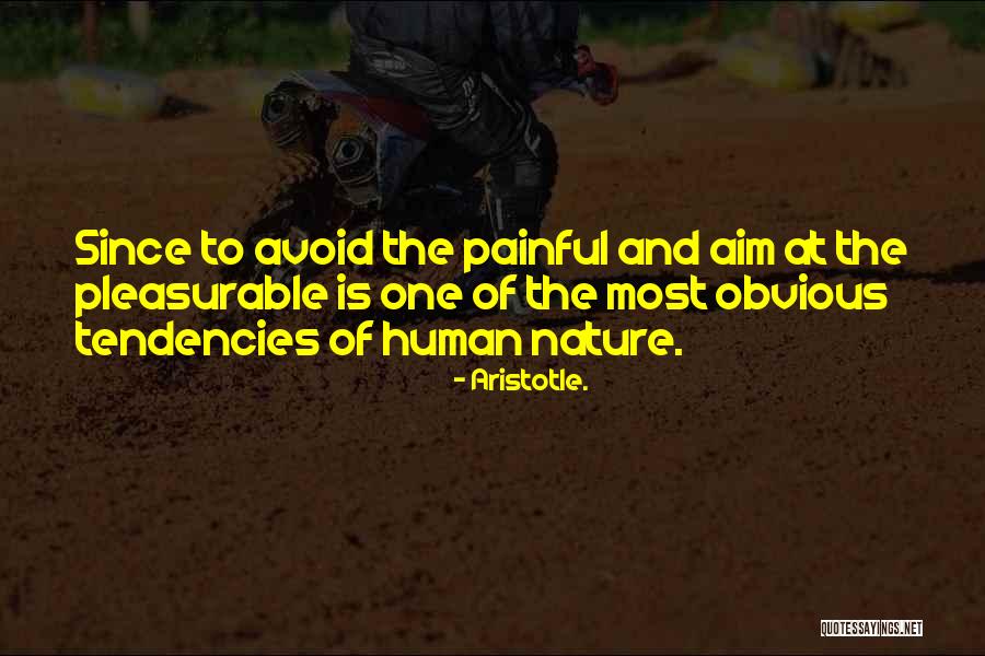 Human Nature By Aristotle Quotes By Aristotle. Human Nature By Aristotle Quotes By Aristotle.