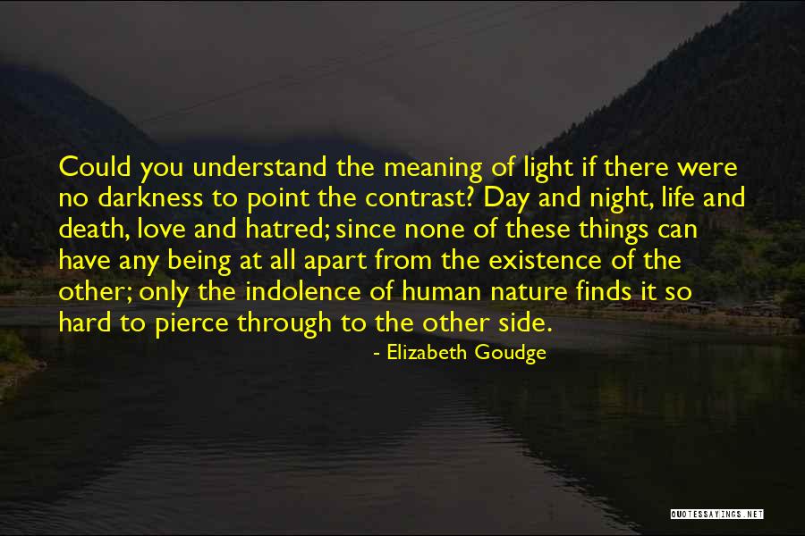 Human Nature In Night Quotes By Elizabeth Goudge Human Nature In Night Quotes By Elizabeth Goudge
