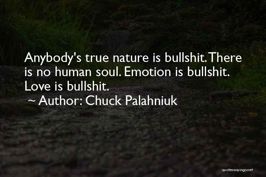 Human Nature Love Quotes By Chuck Palahniuk