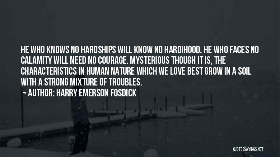 Human Nature Love Quotes By Harry Emerson Fosdick