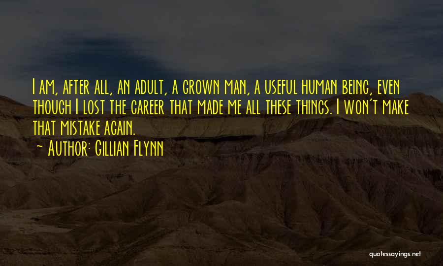 Human Nature Mistakes Quotes By Gillian Flynn