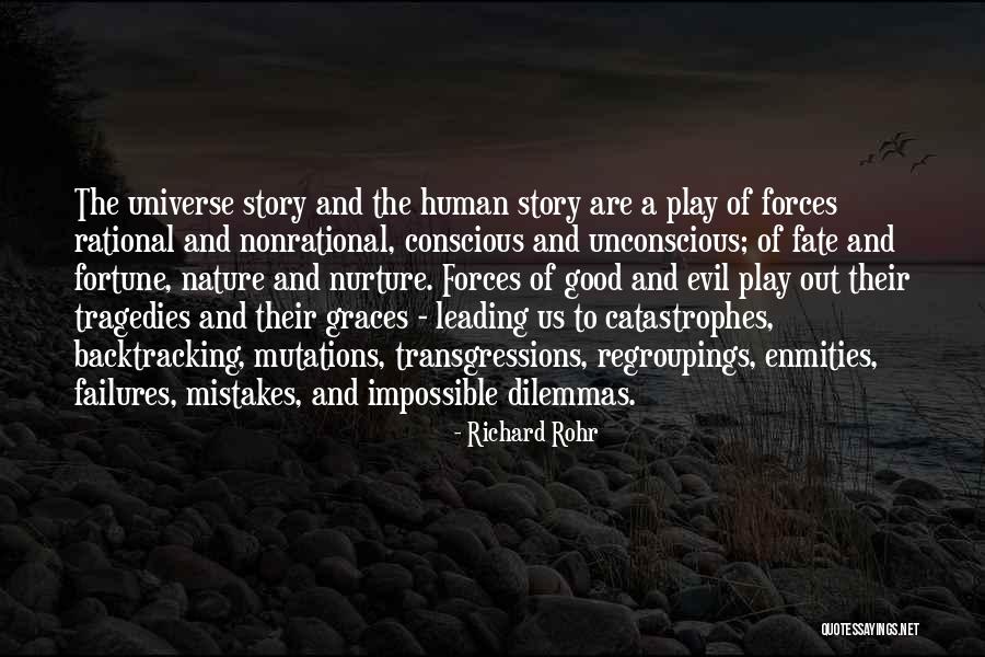 Human Nature Mistakes Quotes By Richard Rohr