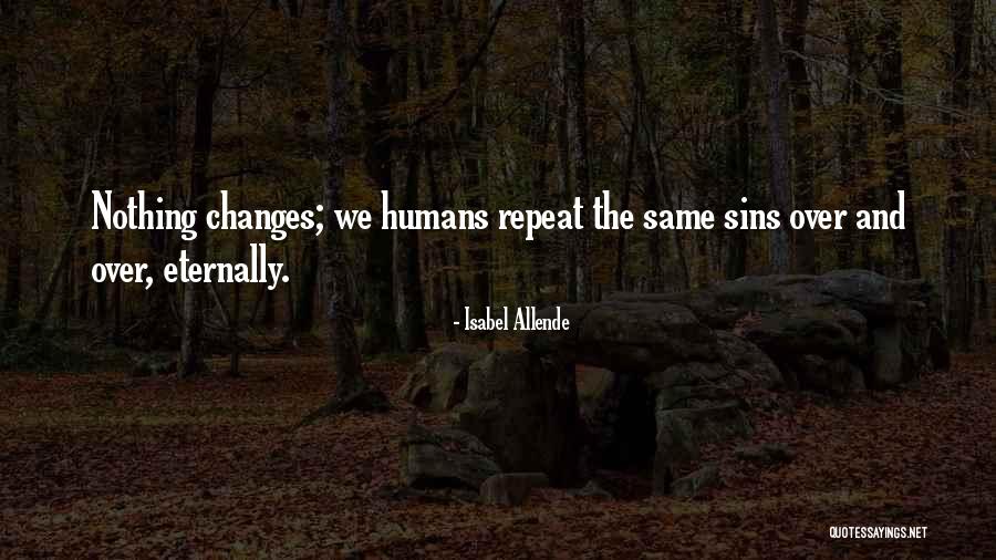 Human Nature Quotes By Isabel Allende Human Nature Quotes By Isabel Allende