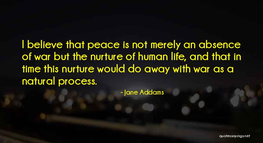 Human Nurture Quotes By Jane Addams