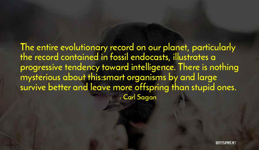 Human Offspring Quotes By Carl Sagan Human Offspring Quotes By Carl Sagan