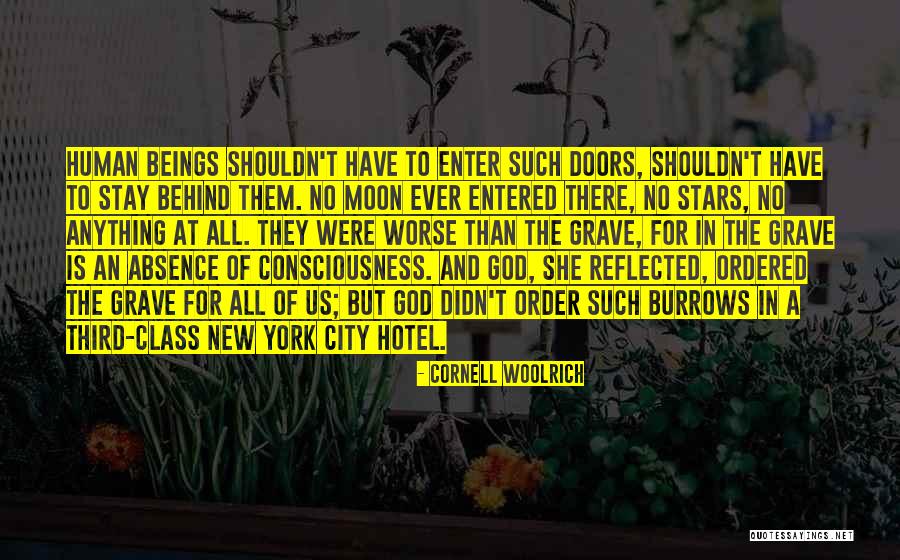 Human Pessimism Quotes By Cornell Woolrich