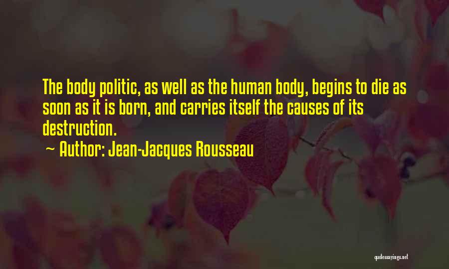 Human Politic Quotes By Jean-Jacques Rousseau
