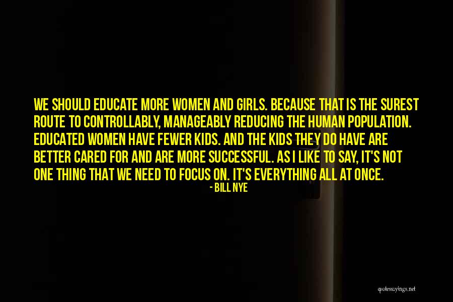 Human Population Quotes By Bill Nye Human Population Quotes By Bill Nye