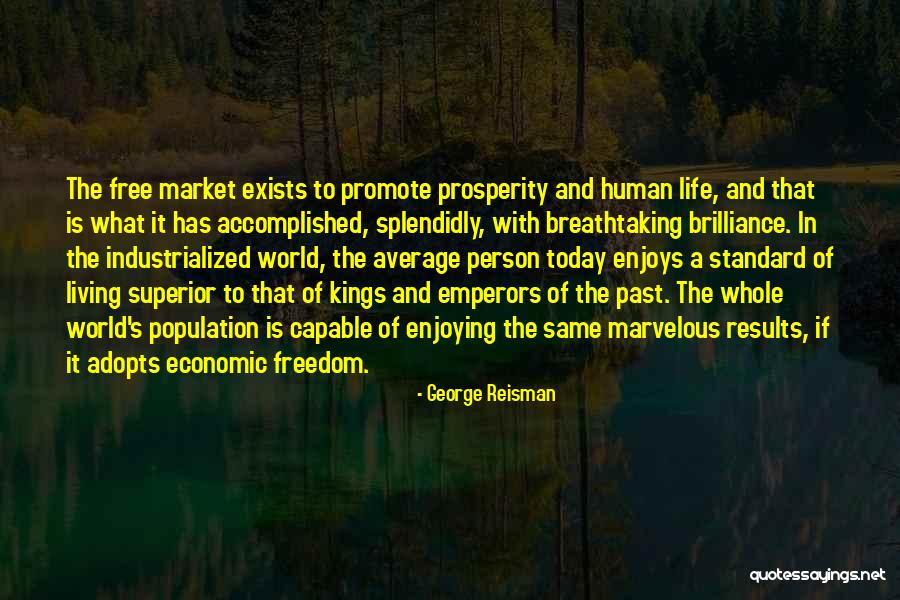 Human Population Quotes By George Reisman Human Population Quotes By George Reisman