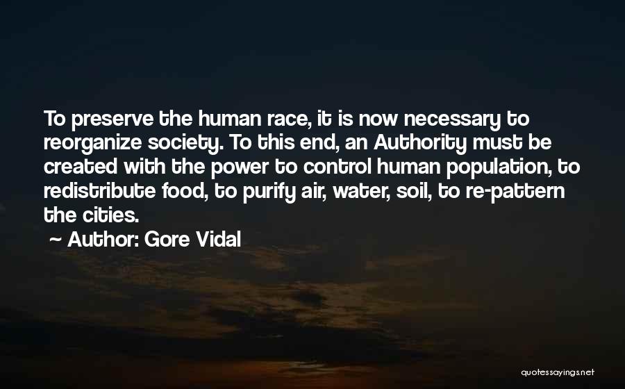 Human Population Quotes By Gore Vidal