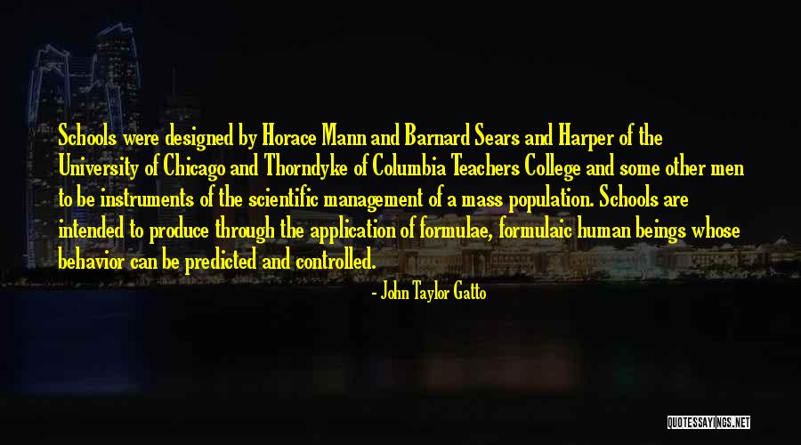 Human Population Quotes By John Taylor Gatto