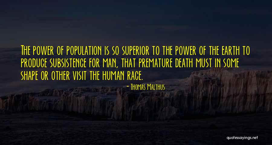 Human Population Quotes By Thomas Malthus