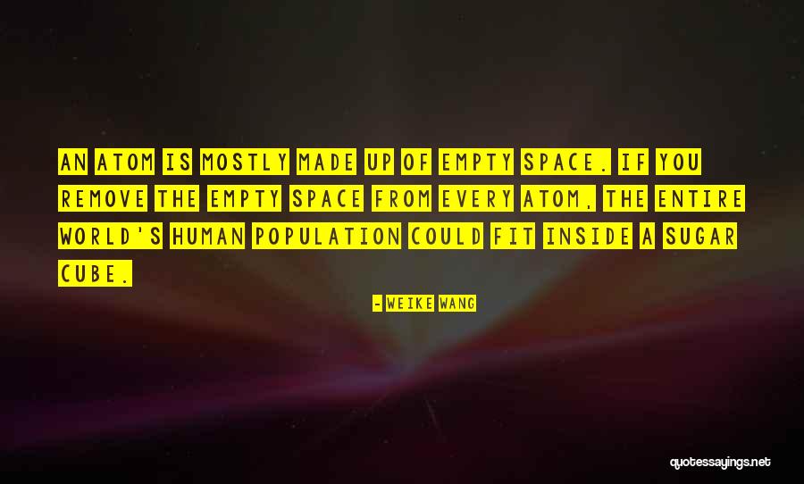 Human Population Quotes By Weike Wang Human Population Quotes By Weike Wang