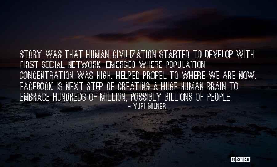 Human Population Quotes By Yuri Milner