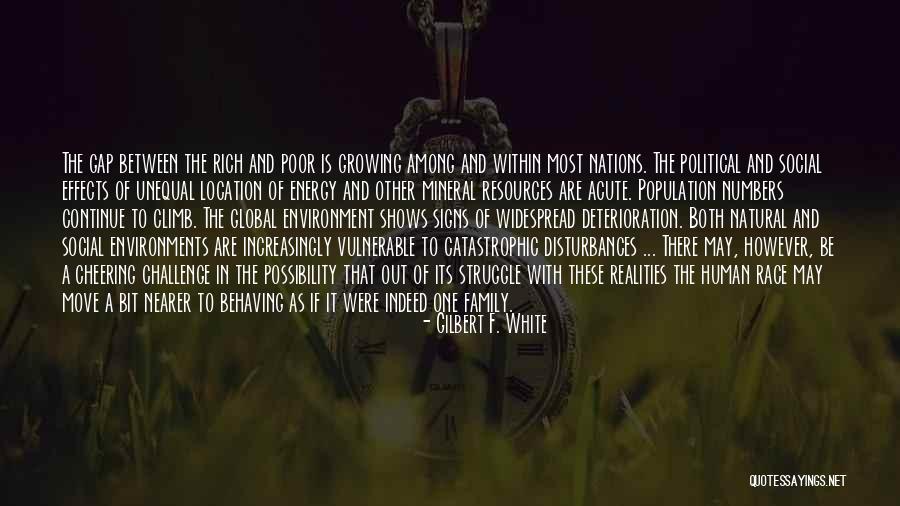 Human Possibility Quotes By Gilbert F. White Human Possibility Quotes By Gilbert F. White
