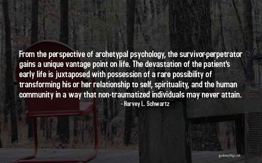 Human Possibility Quotes By Harvey L. Schwartz Human Possibility Quotes By Harvey L. Schwartz