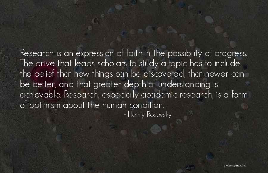 Human Possibility Quotes By Henry Rosovsky Human Possibility Quotes By Henry Rosovsky