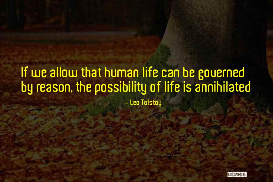 Human Possibility Quotes By Leo Tolstoy Human Possibility Quotes By Leo Tolstoy