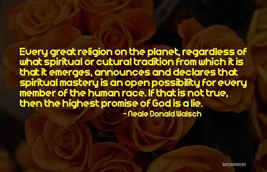 Human Possibility Quotes By Neale Donald Walsch Human Possibility Quotes By Neale Donald Walsch