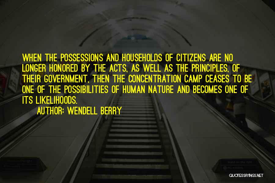Human Principles Quotes By Wendell Berry