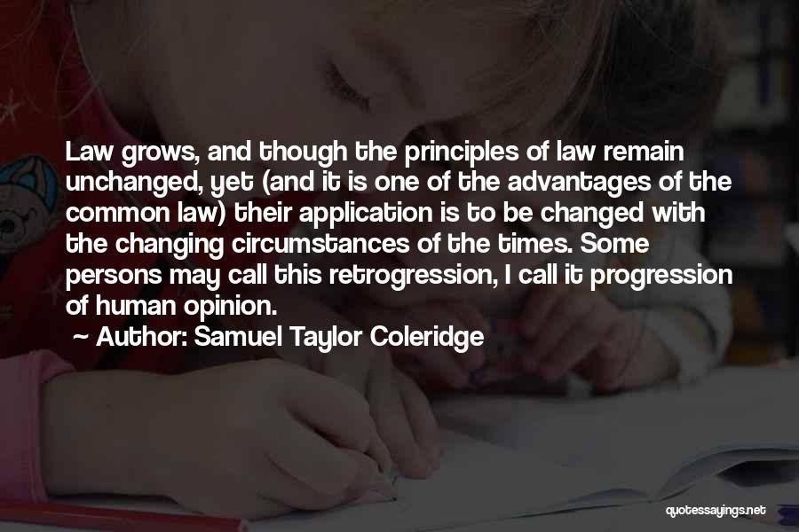 Human Progression Quotes By Samuel Taylor Coleridge