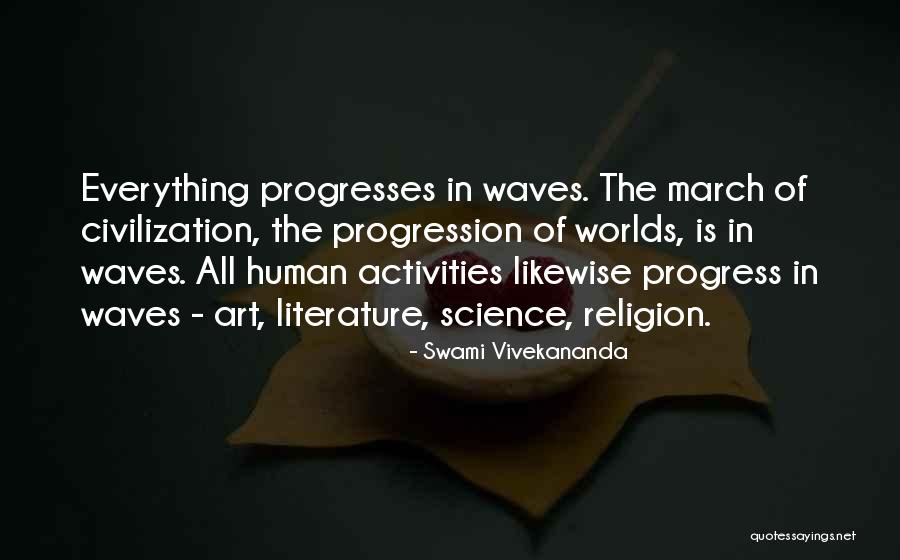 Human Progression Quotes By Swami Vivekananda