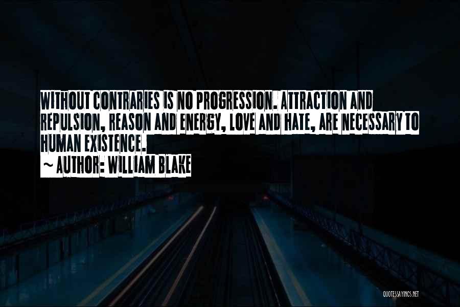 Human Progression Quotes By William Blake