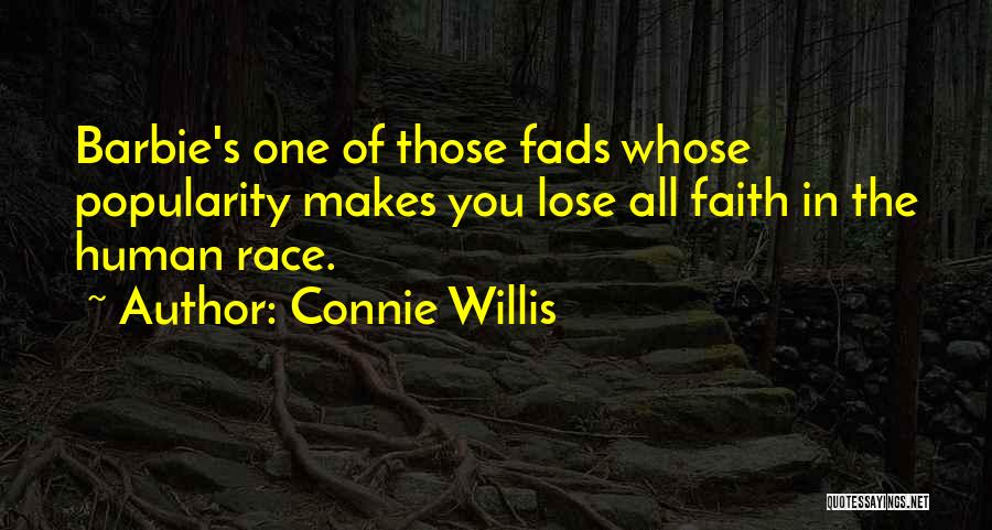 Human Race Quotes By Connie Willis