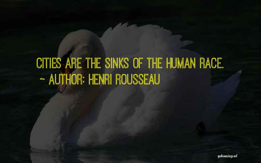 Human Race Quotes By Henri Rousseau