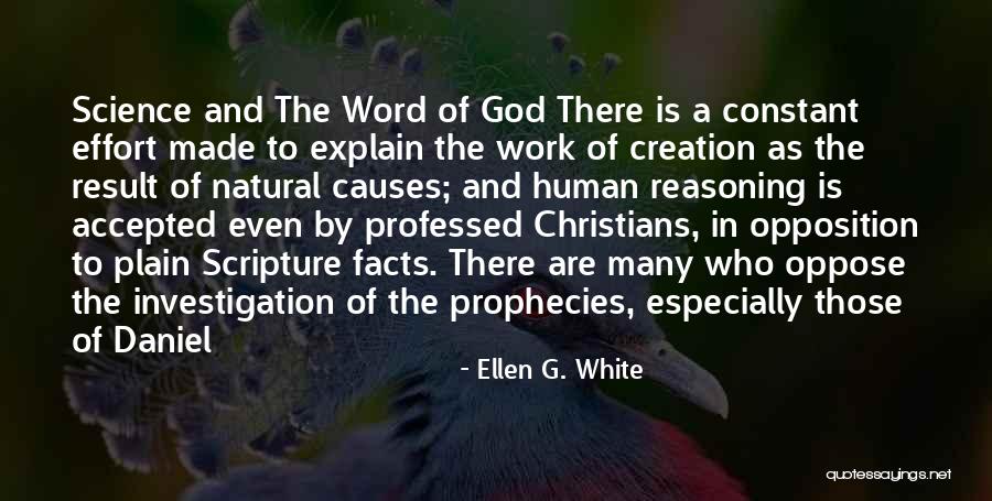 Human Reasoning Quotes By Ellen G. White