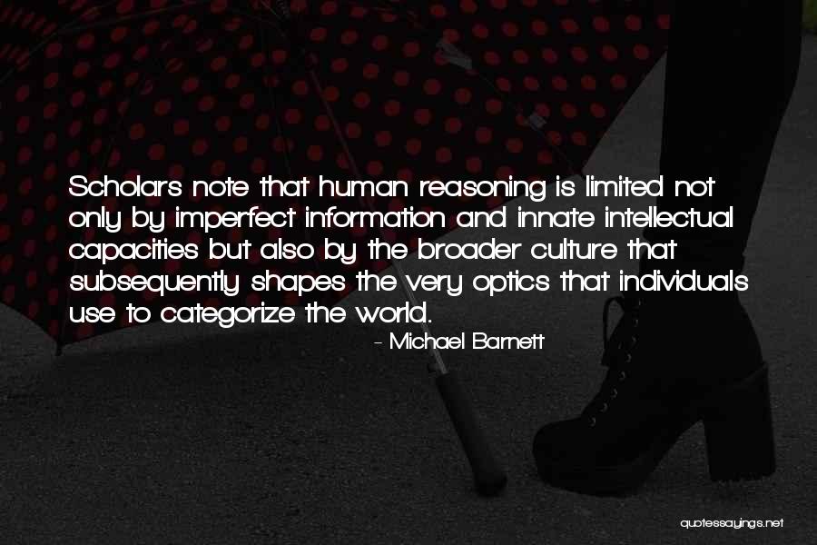 Human Reasoning Quotes By Michael Barnett Human Reasoning Quotes By Michael Barnett
