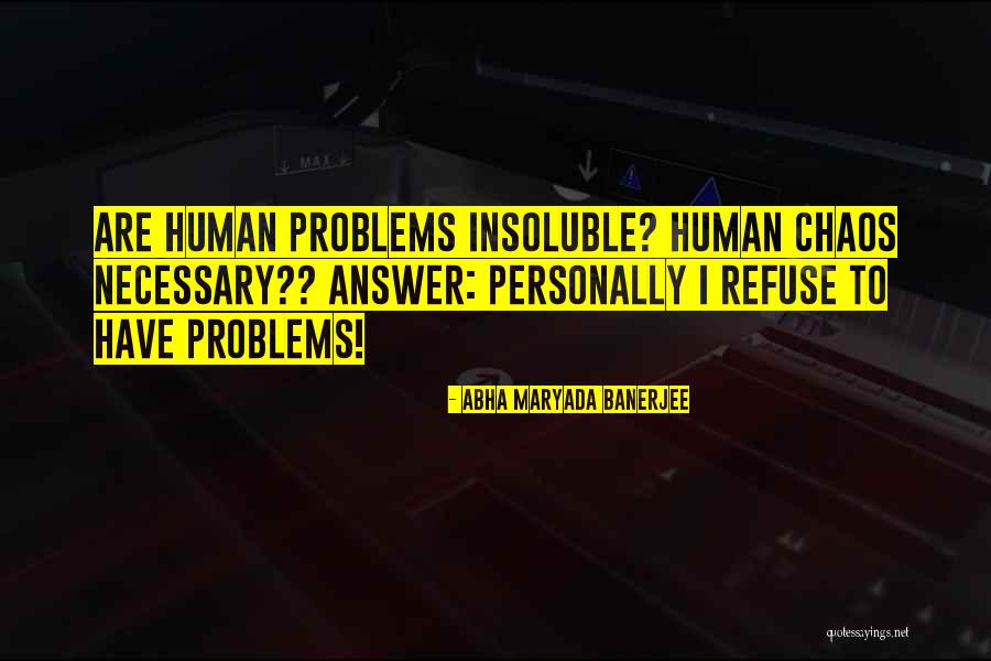 Human Refuse Quotes By Abha Maryada Banerjee Human Refuse Quotes By Abha Maryada Banerjee