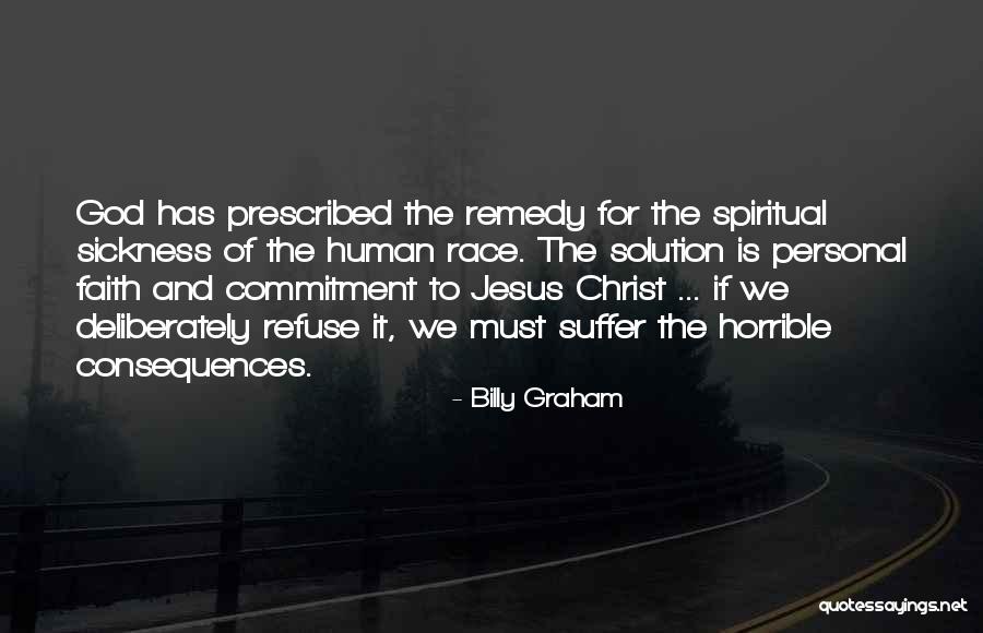 Human Refuse Quotes By Billy Graham Human Refuse Quotes By Billy Graham