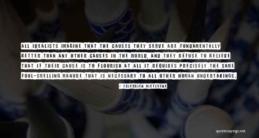Human Refuse Quotes By Friedrich Nietzsche Human Refuse Quotes By Friedrich Nietzsche
