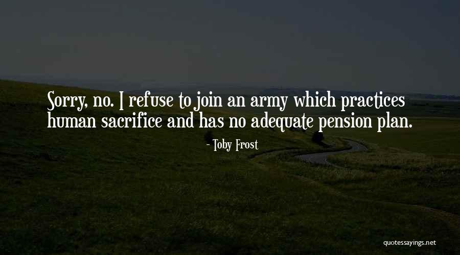Human Refuse Quotes By Toby Frost Human Refuse Quotes By Toby Frost