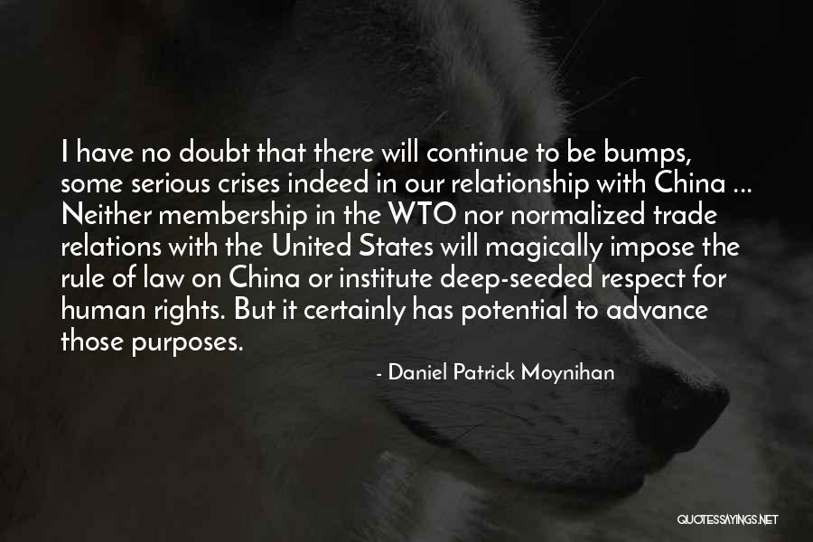 Human Relations Quotes By Daniel Patrick Moynihan