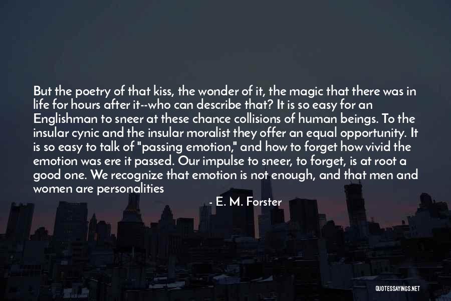 Human Relations Quotes By E. M. Forster