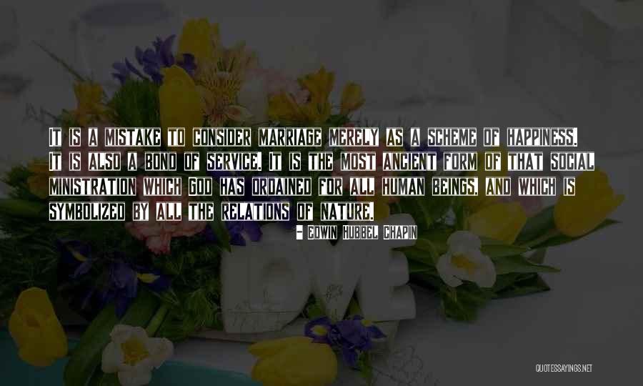 Human Relations Quotes By Edwin Hubbel Chapin