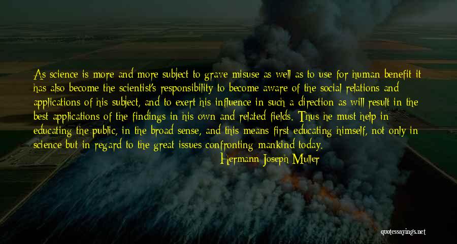 Human Relations Quotes By Hermann Joseph Muller