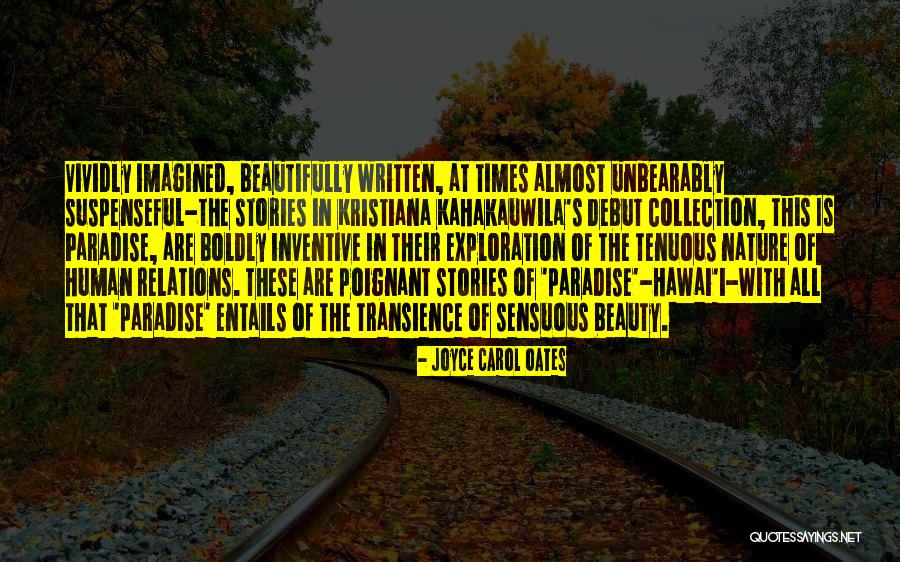 Human Relations Quotes By Joyce Carol Oates