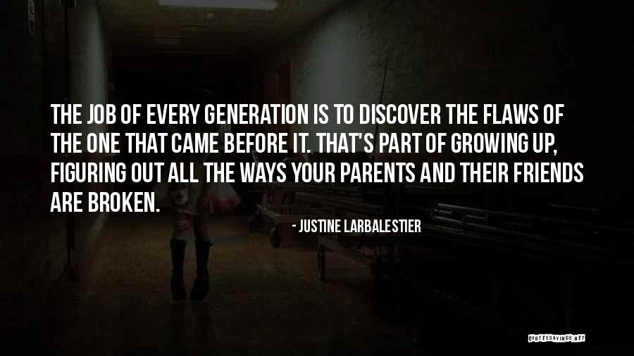 Human Relations Quotes By Justine Larbalestier