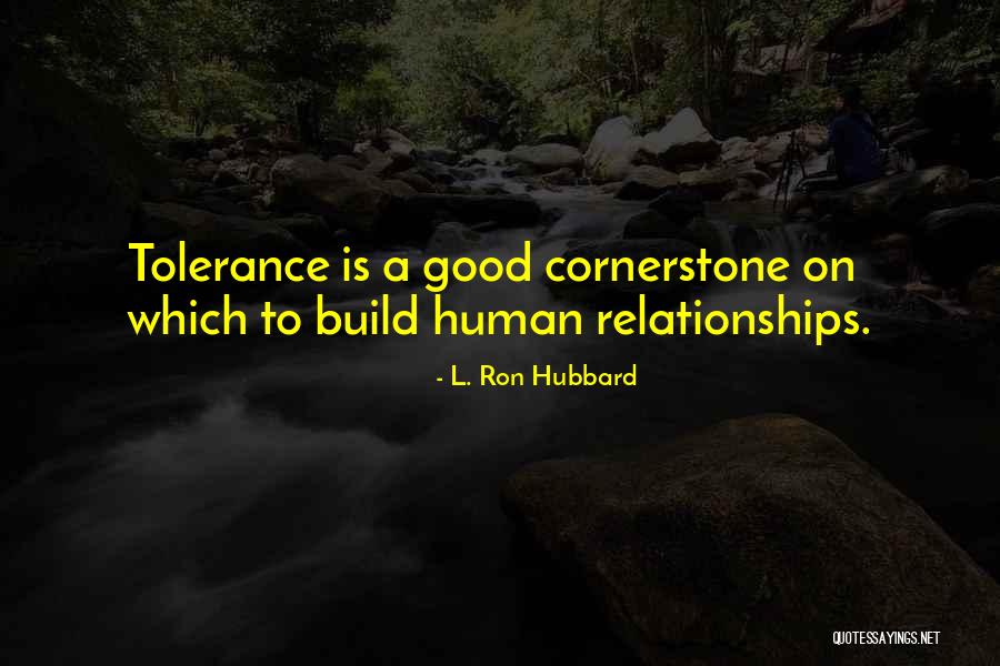 Human Relations Quotes By L. Ron Hubbard