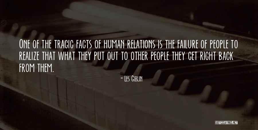 Human Relations Quotes By Les Giblin