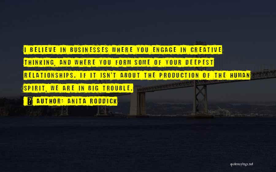 Human Relationships Quotes By Anita Roddick