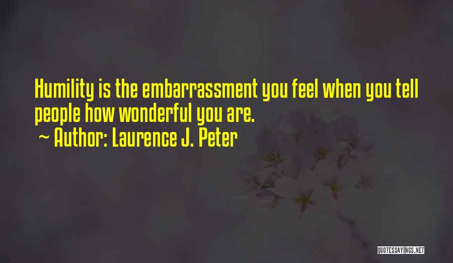 Human Relationships Quotes By Laurence J. Peter