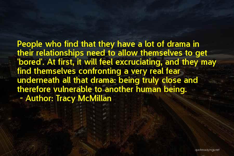 Human Relationships Quotes By Tracy McMillan