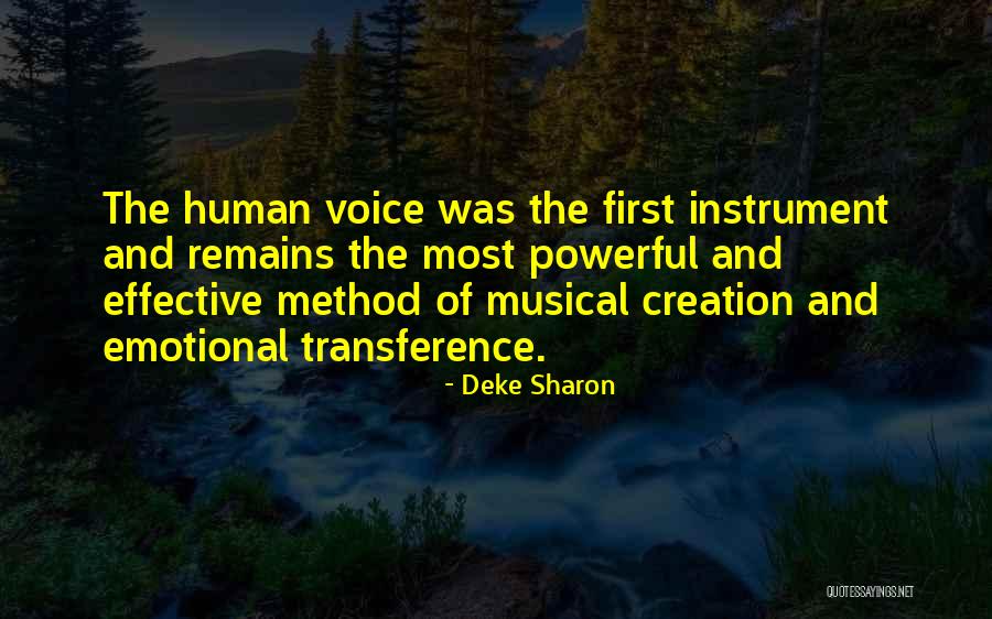 Human Remains Quotes By Deke Sharon Human Remains Quotes By Deke Sharon