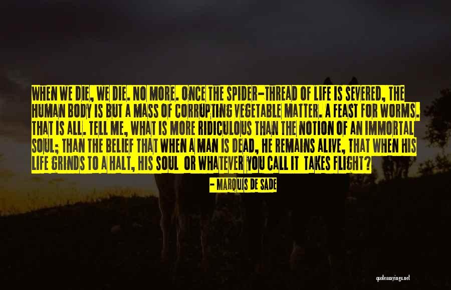 Human Remains Quotes By Marquis De Sade Human Remains Quotes By Marquis De Sade