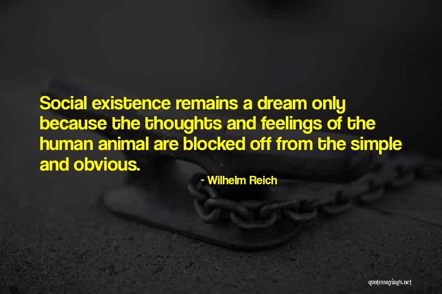 Human Remains Quotes By Wilhelm Reich Human Remains Quotes By Wilhelm Reich