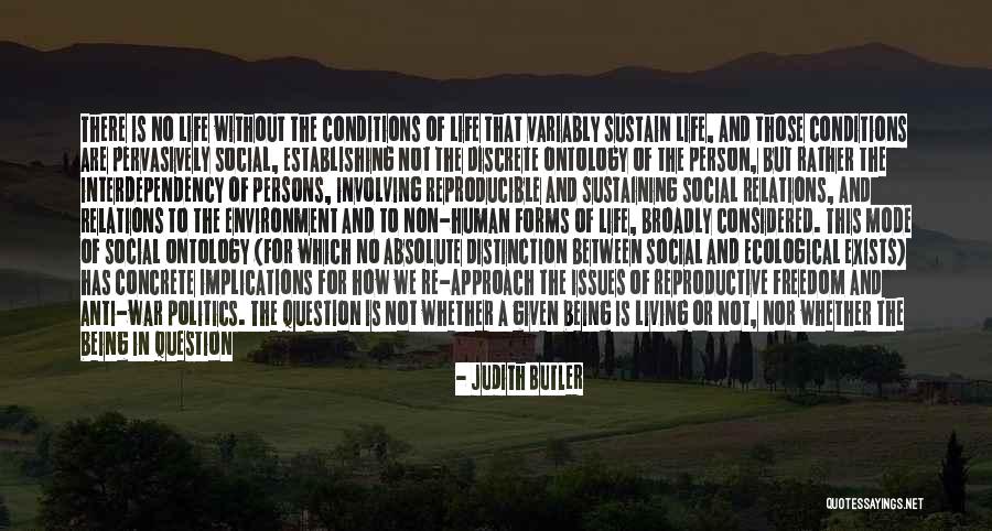 Human Reproductive Quotes By Judith Butler Human Reproductive Quotes By Judith Butler